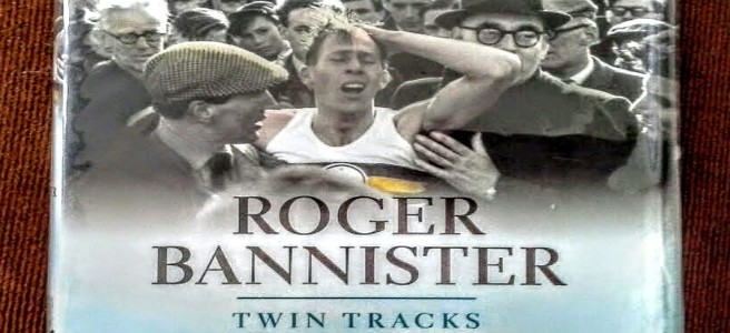Twin Tracks: The Autobiography by Roger Bannister